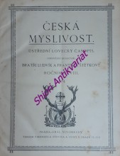 ČESKÁ MYSLIVOST - Ústřední lovecký časopis - Ročník XXVIII-XXIX