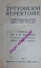 ZPĚVOHERNÍ REPERTOIRE - Sbírka stručných obsahů librett, repertoirních oper českých i cizích skladatelů