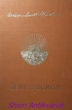 ŽENA A DOMOV ( WOMAN AND HOME )