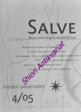 SALVE - Revue pro teologii a duchovní život - HLEDÁNÍ UNIVERZALITY