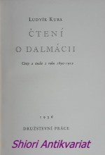 ČTENÍ O DALMÁCII - Cesty a studie z roku 1890-1912