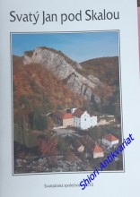 SVATÝ JAN POD SKALOU - informační brožura o památkách a historii obce