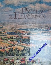 POZDRAV Z HLUČÍNSKA pohlednice a historie