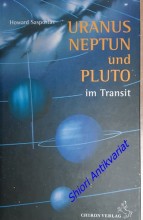 Uranus, Neptun und Pluto im Transit - Die Götter des Wandels