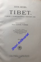 TIBET - Výzkumy a dobrodružství v neznámé zemi - díl III.