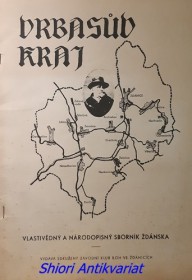 SBORNÍK " VRBASŮV KRAJ " - Ročník 1967 - číslo 1