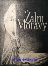 ŽALM MORAVY - Sborník