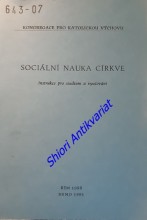 SOCIÁLNÍ NAUKA CÍRKVE - Instrukce pro studium a vyučování