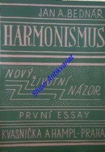 HARMONISMUS - NOVÝ ŽIVOTNÍ NÁZOR - První essay