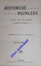 HISTORICKÉ ROZHLEDY - Poučné čtení pro mládež českoslovanskou - Ročník V.