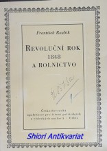 REVOLUČNÍ ROK 1848 A ROLNICTVO
