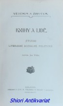 KNIHY A LIDÉ - Studie literární, socialné, politické