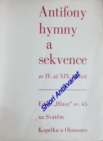 ANTIFONY HYMNY A SEKVENCE ZE IV. AŽ XIX. STOLETÍ
