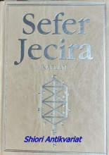 SEFER JECIRA - Kniha stvoření v teorii a praxi