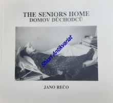 THE SENIORS HOME - DOMOV DŮCHODCŮ