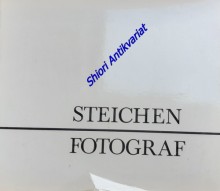 STEICHEN FOTOGRAF - Katalog ke stejnojmenné výstavě, kterou uspořádalo Muzeum moderního umění v New Yorku, Galerie D , SČVU, Interkamera