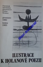 ILUSTRACE K HOLANOVĚ POEZII - Katalog výstavy - Památník národního písemnictví Praha-Strahov prosinec 1982 - leden 1983