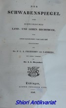 Der Schwabenspiegel, oder, Schwäbisches Land- und Lehen-Rechtbuch: nach einer Handschrift vom Jahr 1287