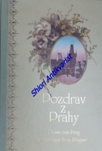 POZDRAV Z PRAHY - GRUSS AUS PRAG - GREETINGS FROM PRAGUE