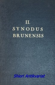 Synodus Dioecesana Brunensis II. quam diebus 21. - 24. Augusti 1934