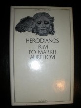 Řím po Marku Aureliovi (+ Sextus Aurelius Victor: Kniha o císařích) (6)