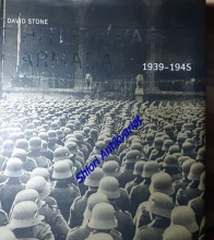 HITLEROVA ARMÁDA 1939 - 1945 - VOJÁCI, VÝZBROJ A ORGANIZACE