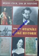 OTÁZKY ČESKÉ HISTORIE