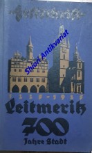 1227 - 1927 Stadt Leitmeritz. Festschrift zur Feier des 700jährigen Bestandes als Stadt