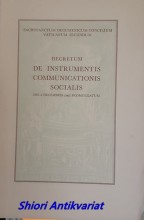 Decretum de instrumentis communicationis socialis : die 4 decembris 1963 promulgatum