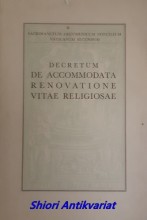 Decretum De Accommodata Renovatione Vitae Religiosae