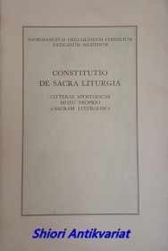 Constitutio de sacra liturgia. Litterae apostolicae motu proprio "Sacram liturgiam"