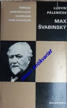 MAX ŠVABINSKÝ - Život a dílo na přelomu epoch