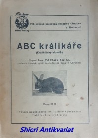 ABC KRÁLIKÁŘE ( Králikářský slovník )