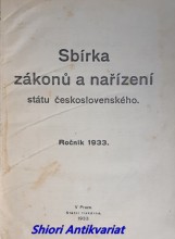 SBÍRKA ZÁKONŮ A NAŘÍZENÍ STÁTU ČESKOSLOVENSKÉHO - Ročník 1933