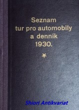 SEZNAM TUR PRO AUTOMOBILY A DENNÍK 1930