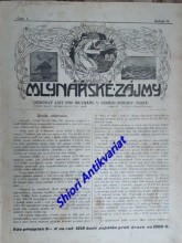 MLYNÁŘSKÉ ZÁJMY - Odborný list pro mlynáře v zemích koruny české - Ročník III
