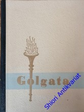 GOLGATA - ( věčné memento Brněnských žalářů)