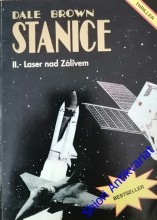 STANICE II. ( Laser nad zálivem)