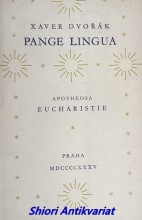 PANGE LINGUA - APOTHEOSA EUCHARISTIE
