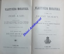 Vlastivěda moravská - Díl I. Země a Lid, Dějiny Moravy - Kniha I-II-III