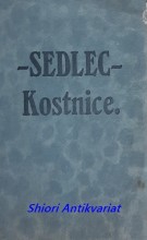 SEDLEC - Kostnice ( Leporelo )