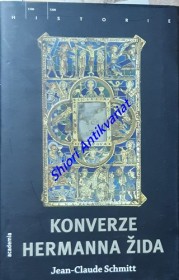 KONVERZE HERMANNA ŽIDA - Autobiografie, historie a fikce