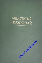 MILOTICKÝ HOSPODÁŘ - Ročník 50