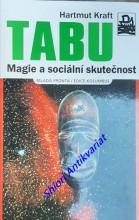 TABU - Magie a sociální skutečnost