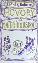 HOVORY S MATEŘIDOUŠKOU - Výbor z poezie 1962 – 1970