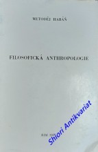 FILOSOFICKÁ ANTHROPOLOGIE