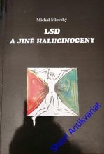 LSD A JINÉ HALUCINOGENY