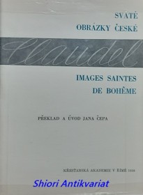 IMAGES SAINTES DE BOHEME - SVATÉ OBRÁZKY Z ČECH