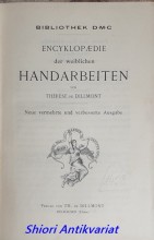 Encyklopedie der Weiblichen Handarbeiten