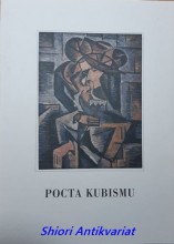 POCTA KUBISMU - Katalog výstavy 20. října - 2. prosince 2001 Muzeum Prostějovska v Prostějově